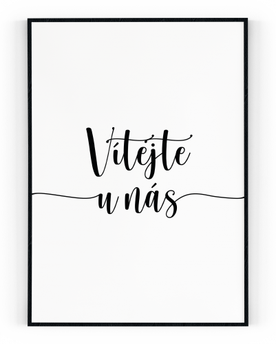 Plakát / Obraz Vítejte u nás