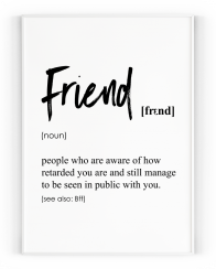 Plakát / Obraz Friend